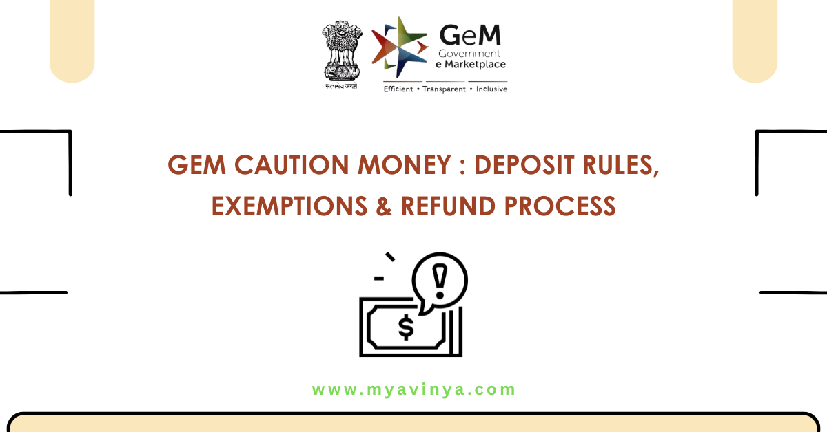 GeM Caution Money - My Avinya