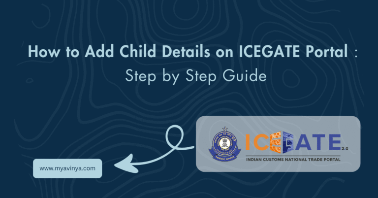 how to add child details on ICEGATE Portal 2025