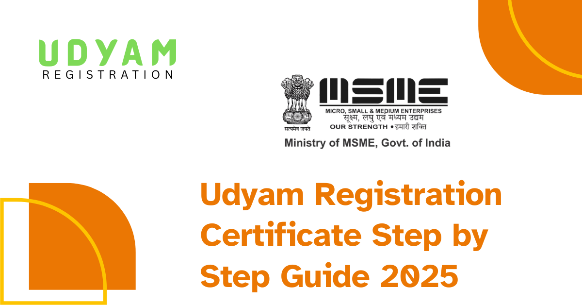 Udyam Registration Certificate Step by Step Guide 2025
