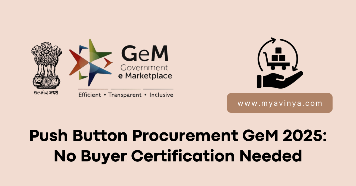 Push Button Procurement GeM 2025